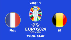 Pháp vs Bỉ euro 2024 jun88